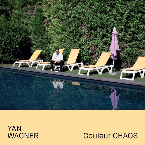 Yan Wagner: Couleur Chaos (White Vinyl)