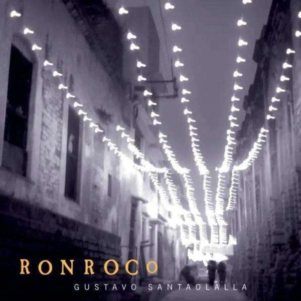 Gustavo Santaolalla: Ronroco (2024 Remaster) (180g)