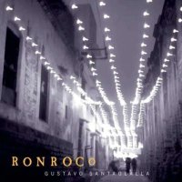 Gustavo Santaolalla: Ronroco (2024 Remaster) (180g)