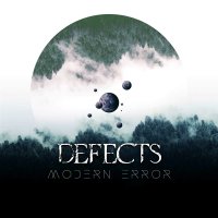 Defects (UK Metal): Modern Error