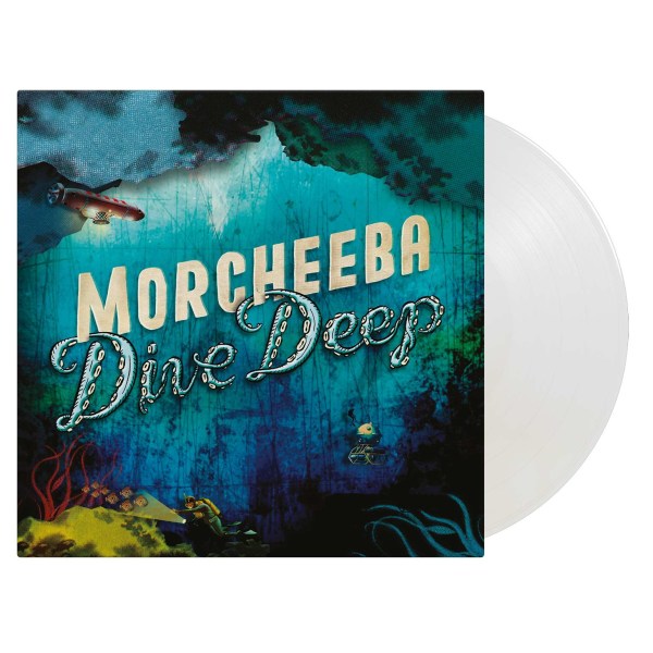 Morcheeba: Dive Deep (180g) (Limited Numbered Edition) (Crystal Clear Vinyl)