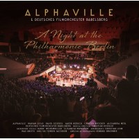 Alphaville: A Night At The Philharmonie Berlin (180g)...