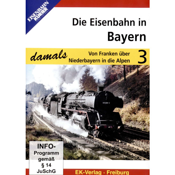 Die Eisenbahn in Bayern - Teil 3 - Von Franken über Niederbayern in die Alpen -   - (DVD Video / Sonstige / unsortiert)