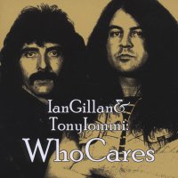 WhoCares (Ian Gillan & Tony Iommi): The Compilation