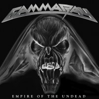 Gamma Ray (Metal): Empire Of The Undead