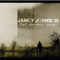 Jamey Johnson: That Lonesome Song