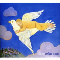 Robert Wyatt: Shleep