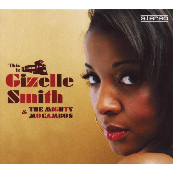 Gizelle Smith: This Is Gizelle Smith...