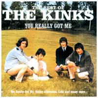 The Kinks: You Really Got Me - The Best Of The Kinks