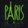 Paris (Rock): Paris (Collectors Edition Remastered & Reloaded)