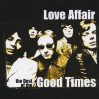 The Love Affair: The Best Of The Good Times