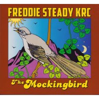 Freddie Steady KRC: The Mockingbird