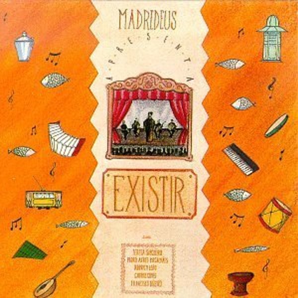 Madredeus (Portugal): Existir