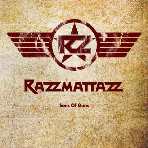 Razzmattazz: Sons Of Guns