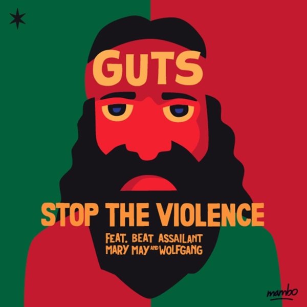 Guts: Stop The Violence - EP