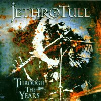 Jethro Tull: Through The Years