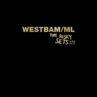 Westbam / ML: Risky Sets (Limited Box Set)