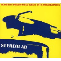 Stereolab: Transient Random Noise (Expanded-Edition)