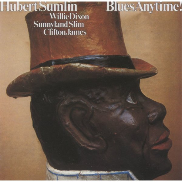 Hubert Sumlin: Blues Anytime