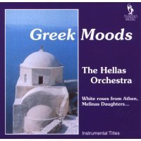 Hellas Orchestra: Greek Moods