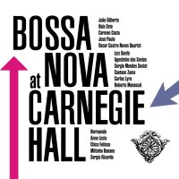 Various Artists: Bossa Nova At Carnegie Hall