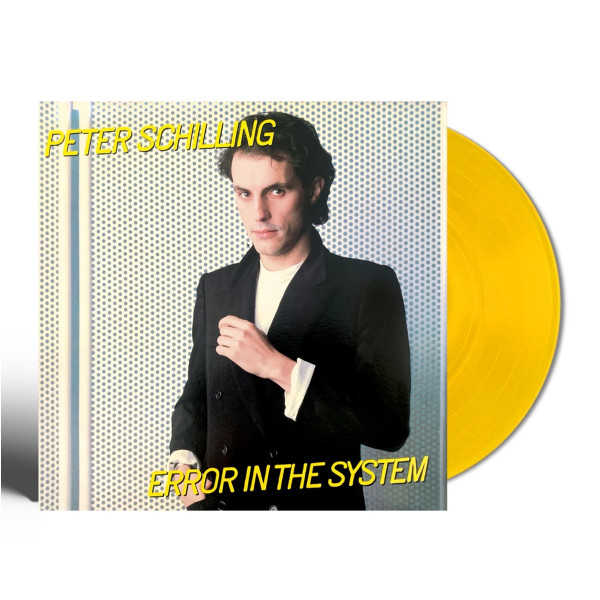 Peter Schilling: Error In The System (2023 Remaster) (Limited 40th Anniversary Edition) (180g) (Yellow Vinyl)