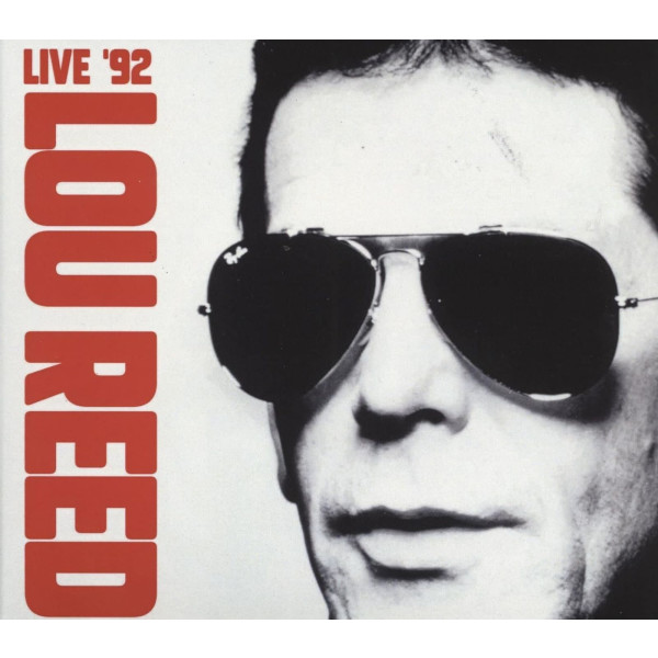 Lou Reed (1942-2013): Live 92