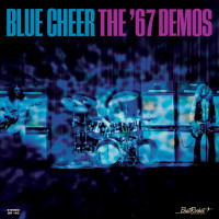 Blue Cheer: The 67 Demos