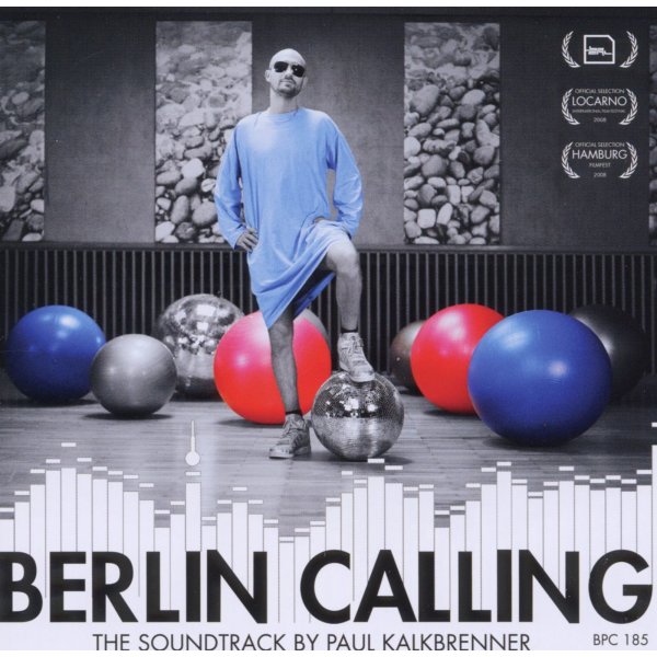 Various: Berlin Calling - The Soundtrack