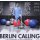 Various: Berlin Calling - The Soundtrack