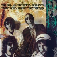 The Traveling Wilburys: The Traveling Wilburys Vol. 3