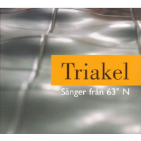 Triakel: Songs From 63 N (Sanger Fran 63 North)