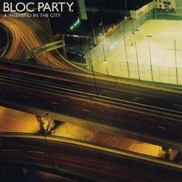 Bloc Party: A Weekend In The City