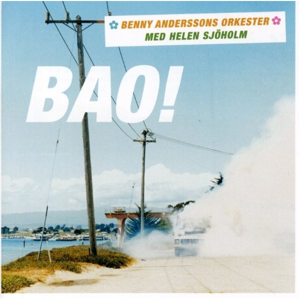 Benny Andersson: Bao!