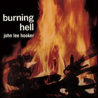 John Lee Hooker: Burning Hell (180g) (Bluesville Acoustic...