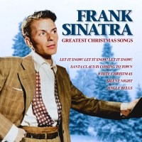 Frank Sinatra (1915-1998): Greatest Christmas Songs