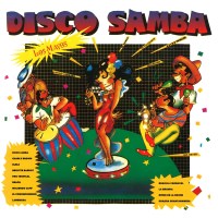 Los Mayos: Disco Samba (Colored Vinyl)