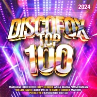 Various Artists: Discofox Top 100 2024