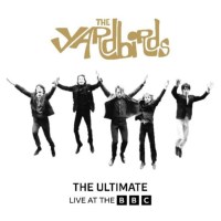 The Yardbirds: The Ultimate Live At The BBC