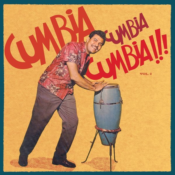 Various: Cumbia Cumbia Cumbia!!! Vol.2