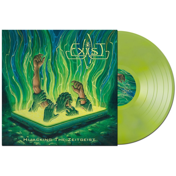 Exist: Hijacking the Zeitgeist (Limited Edition) (Cell Slime Green Vinyl)