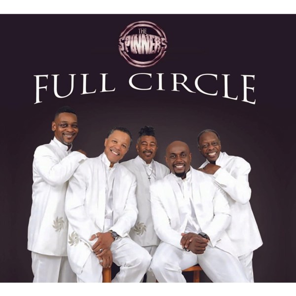 The Spinners: Full Circle