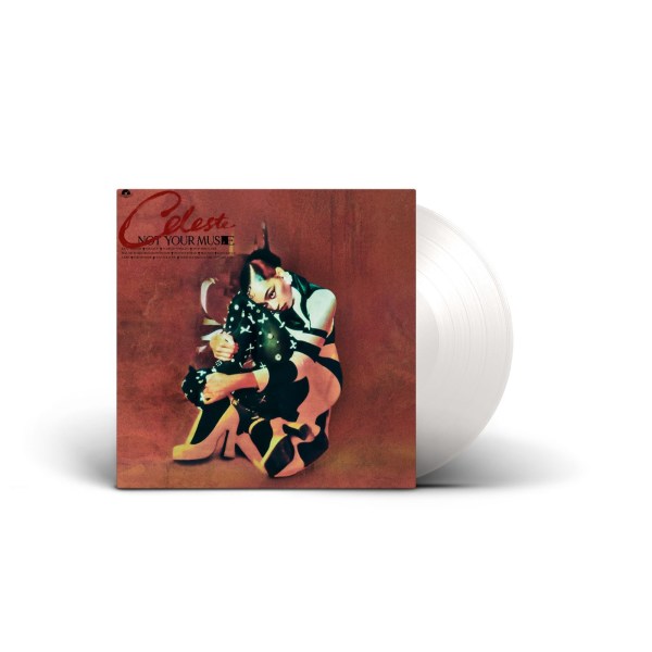 Celeste (Sängerin): Not Your Muse (Limited Edition) (Cream White Vinyl)