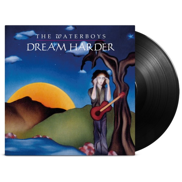 The Waterboys: Dream Harder (180g)