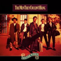 The Men They Couldnt Hang: Silver Town (35th Anniversary)...