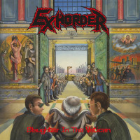 Exhorder: Slaughter In The Vatican (180g) (Limited...