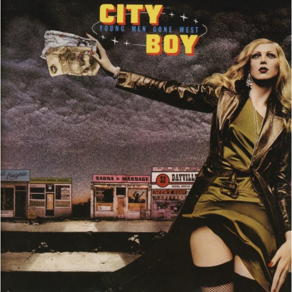 City Boy: Young Men Gone West / Book Early (Expanded Edition)