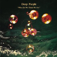 Deep Purple: Who Do We Think We Are (remastered) (180g)