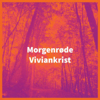 Viviankrist (Vivian Slaughter): Morgenrode