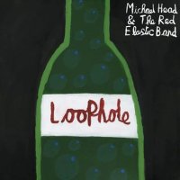 Michael Head: Loophole